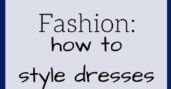 fall fashion - how to style dresses for the season